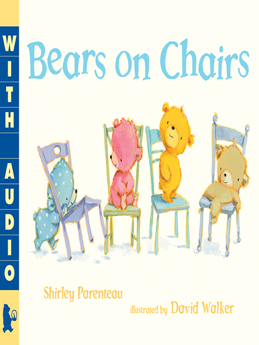 Title details for Bears on Chairs by Shirley Parenteau - Available